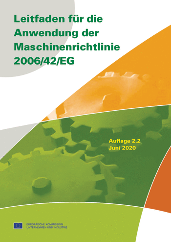 Produktabbildung: Leitfaden für die Anwendung der Maschinenrichtlinie 2006/42/EG