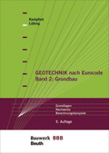 Produktabbildung:Geotechnik nach Eurocode Band 2: Grundbau